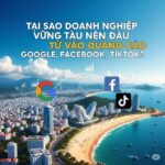 Bảng Giá Dịch Vụ Quảng Cáo Google, Facebook, Tiktok Mới Nhất tại Vũng Tàu